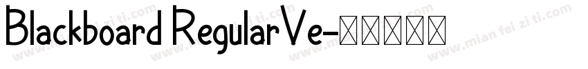 Blackboard RegularVe字体转换